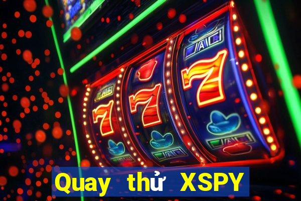 Quay thử XSPY ngày 20