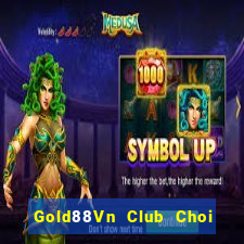 Gold88Vn Club Choi Game Đánh Bài