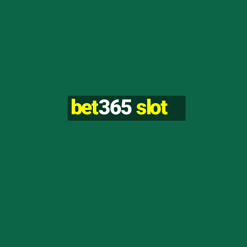 bet365 slot