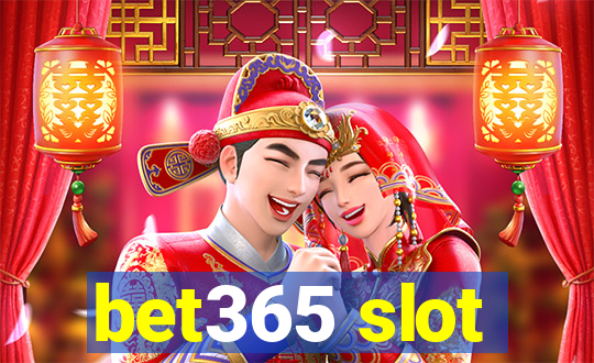 bet365 slot