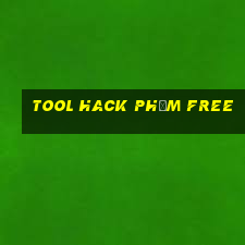 tool hack Phỏm free