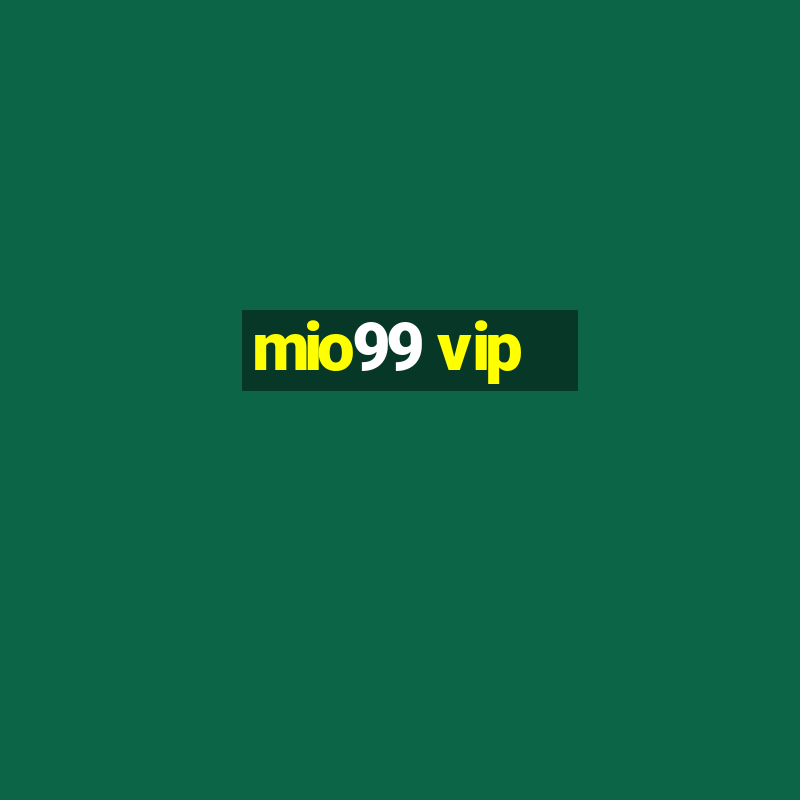 mio99 vip