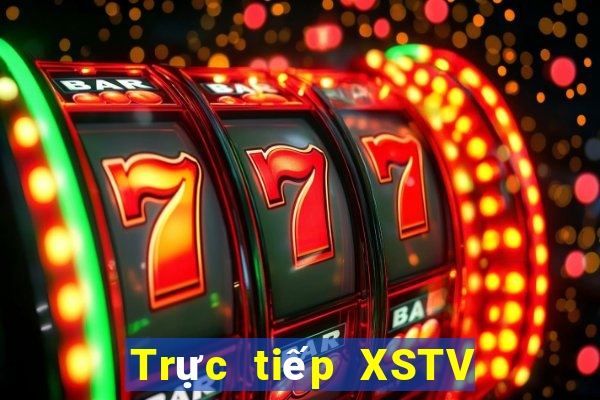 Trực tiếp XSTV ngày 7