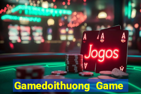 Gamedoithuong Game Bài Qh88