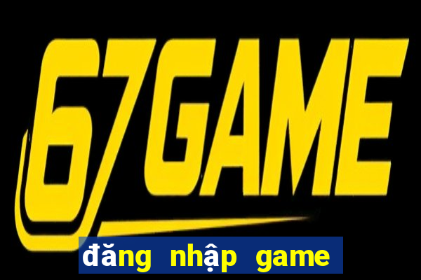 đăng nhập game nổ hũ