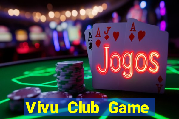 Vivu Club Game Bài Binh 9 Cây