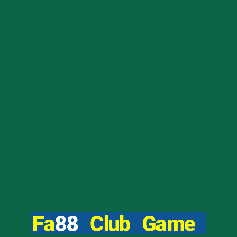 Fa88 Club Game Bài 52Play