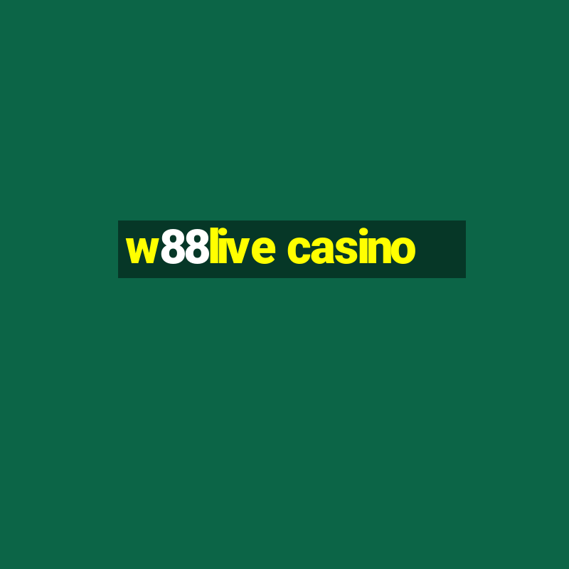 w88live casino