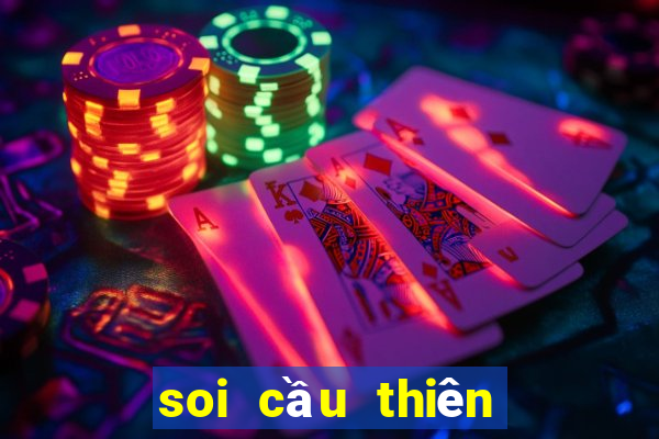 soi cau thien ha bet