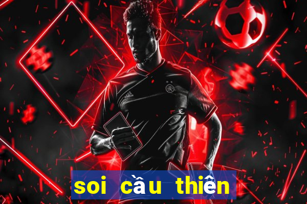 soi cau thien ha bet