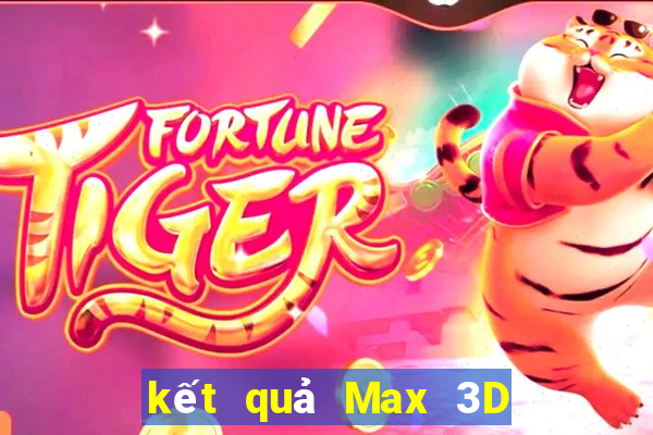 kết quả Max 3D pro ngày 29