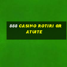 888 casino rotiri gratuite