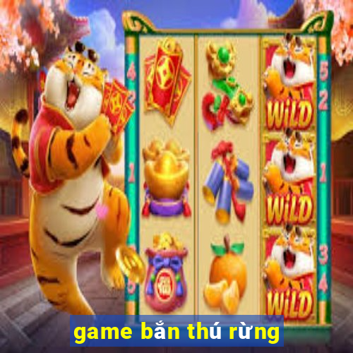 game bắn thú rừng