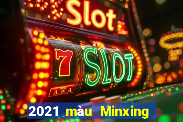 2021 màu Minxing Đài Loan