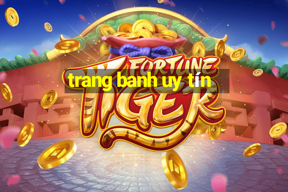 trang banh uy tín