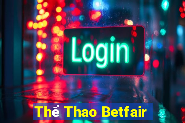 Thể Thao Betfair