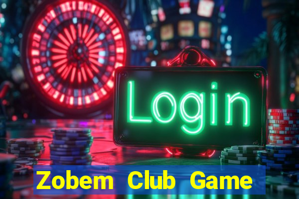 Zobem Club Game Bài Dom88