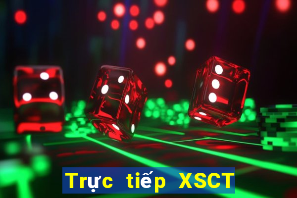 Trực tiếp XSCT ngày 16