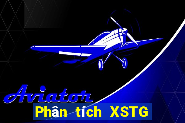 Phân tích XSTG thứ bảy