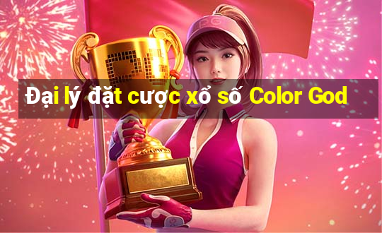 Đại lý đặt cược xổ số Color God