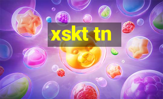 xskt tn