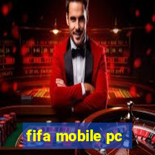 fifa mobile pc