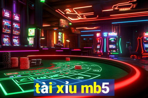 tài xỉu mb5