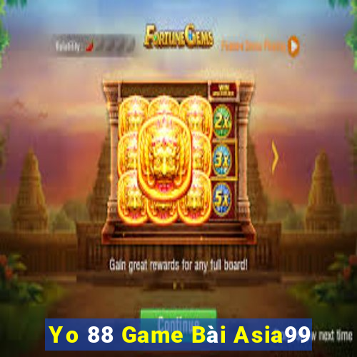 Yo 88 Game Bài Asia99