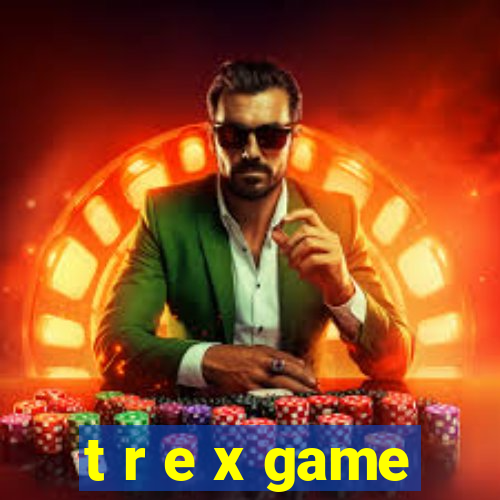 t r e x game