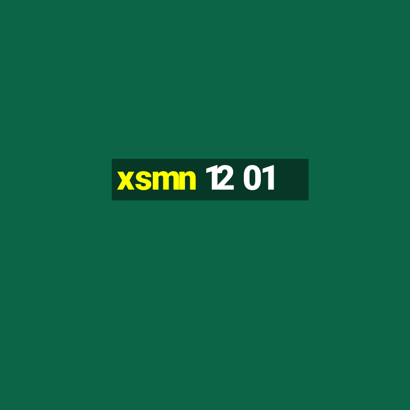 xsmn 12 01