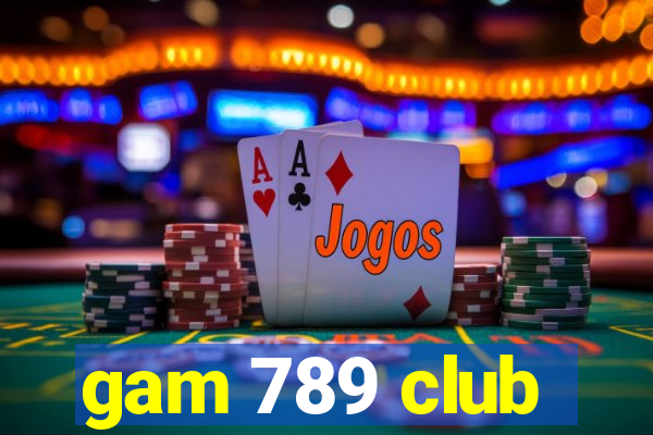 gam 789 club