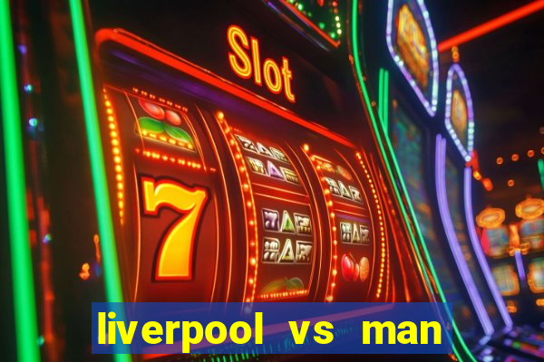 liverpool vs man city truc tiep