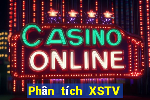 Phân tích XSTV ngày 28