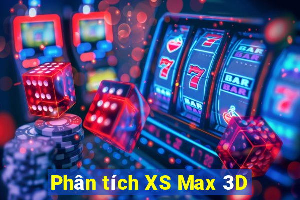 Phân tích XS Max 3D