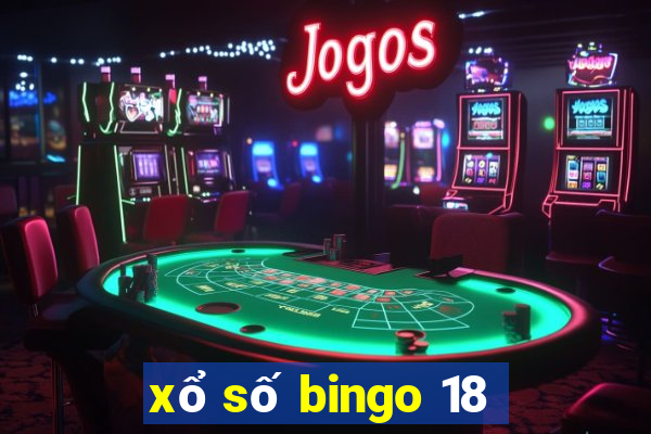 xổ số bingo 18