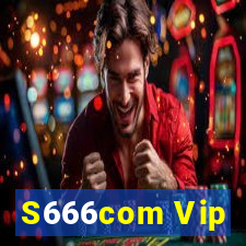 S666com Vip