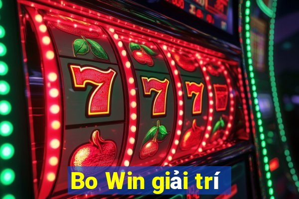 Bo Win giải trí