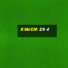 xshcm 29 4