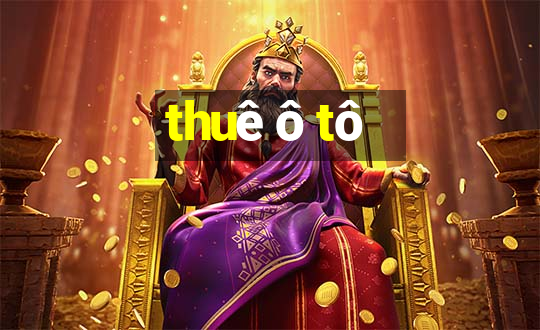 thuê ô tô