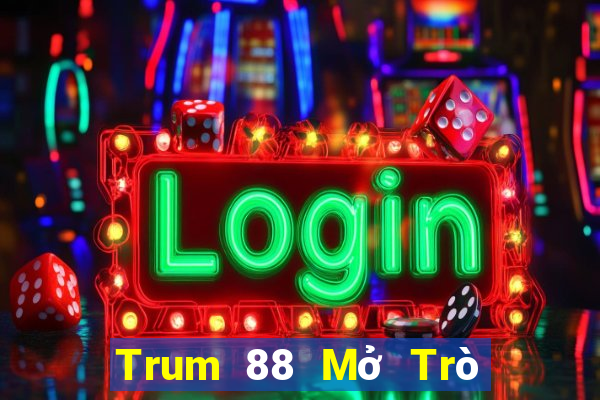 Trum 88 Mở Trò Chơi Ô Tô