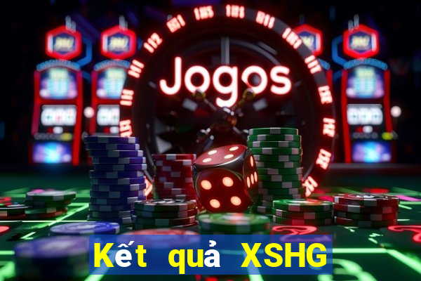 Kết quả XSHG thứ hai