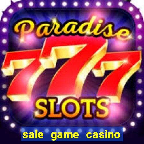 sale game casino là gì