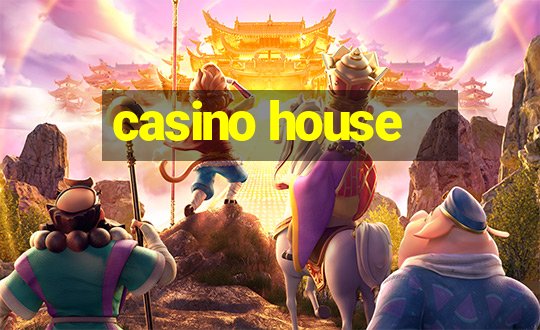 casino house