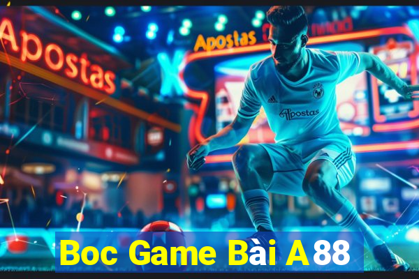 Boc Game Bài A88