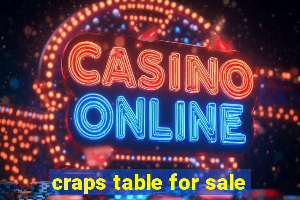 craps table for sale