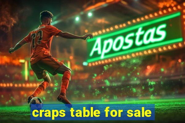 craps table for sale