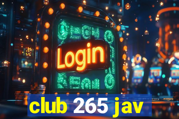 club 265 jav