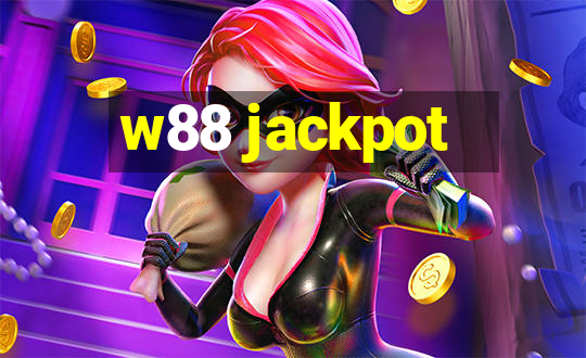 w88 jackpot