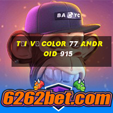 Tải về Color 77 Android 915