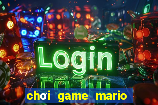 chơi game mario cổ điển